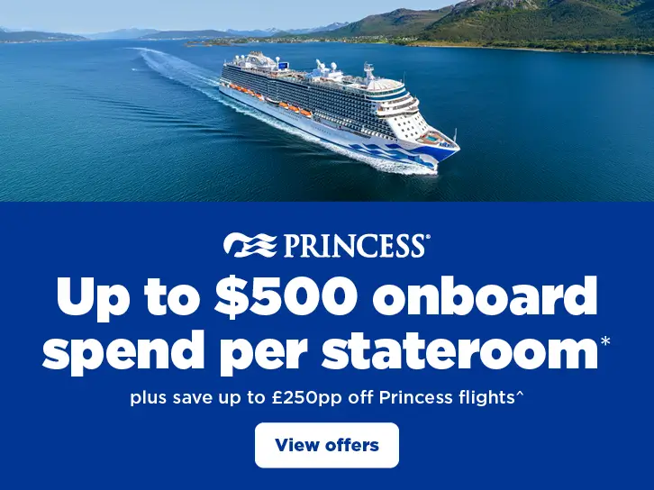 Princess Onboard Credit + Save on Princess Flights